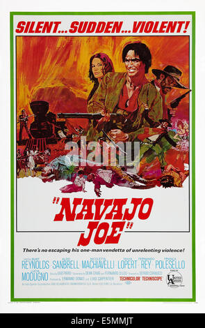 NAVAJO JOE, US poster art, from left: Nicoletta Machiavelli, Burt Reynolds, Aldo Sambrell, 1966 Stock Photo