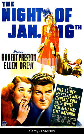 THE NIGHT OF JAN. 16TH, (aka THE NIGHT OF JANUARY 16TH), US poster, bottom from left: Ellen Drew, Robert Preston, 1941 Stock Photo