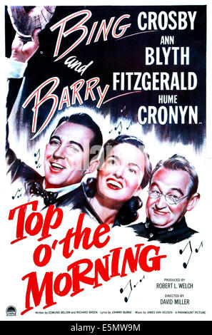 TOP O' THE MORNING, US poster, Bing Crosby, Ann Blyth, Barry Fitzgerald, 1949 Stock Photo