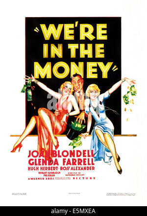 WE'RE IN THE MONEY, US poster art, from left: Glenda Farrell, Hugh Herbert, Joan Blondell, 1935 Stock Photo