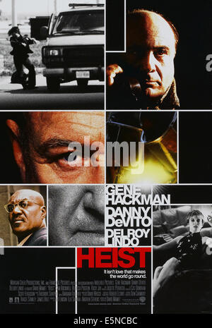 HEIST, US poster art, from top: Danny DeVito, Delroy Lindo (eyeglasses), Gene Hackman, Rebecca Pidgeon, 2001, © Warner Stock Photo