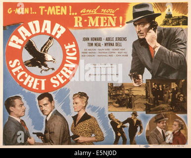 RADAR SECRET SERVICE, US poster, bottom from left: Tristram Coffin, Tom Neal, Adele Jergens, John Howard (top right), 1950 Stock Photo