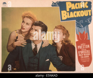 PACIFIC BLACKOUT, US lobbycard, from left: Eva Gabor, Robert Preston, Martha o'Driscoll, 1941 Stock Photo