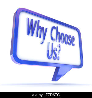 A Colourful 3d Rendered Concept Illustration showing 'Why Choose Us' in a Speech Bubble Stock Photo