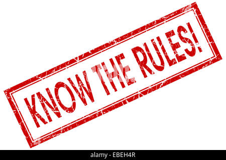 Know the rules red square grungy stamp isolated on white background Stock Photo