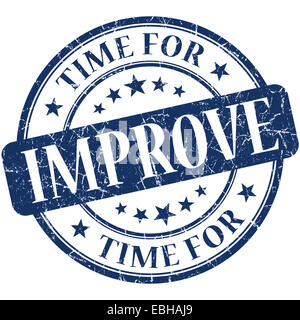 Time for improve blue round grungy vintage isolated rubber stamp Stock Photo