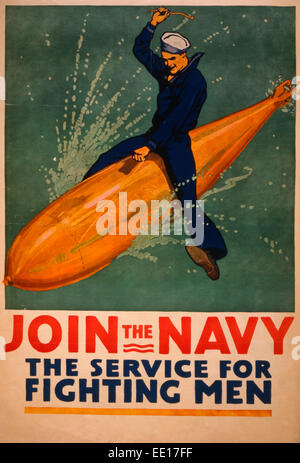 Join the Navy, the service for fighting men.  Recruiting Poster showing a sailor astride a torpedo.  1917 Stock Photo