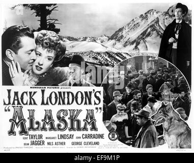 KENT TAYLOR, MARGARET LINDSAY, DEAN JAGGER, JOHN CARRADINE MOVIE POSTER, ALASKA, 1944 Stock Photo