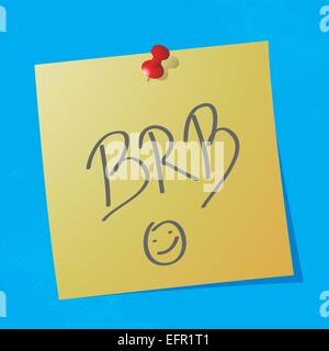 brb handwritten acronym message on sticky paper, eps10 vector illustration Stock Vector