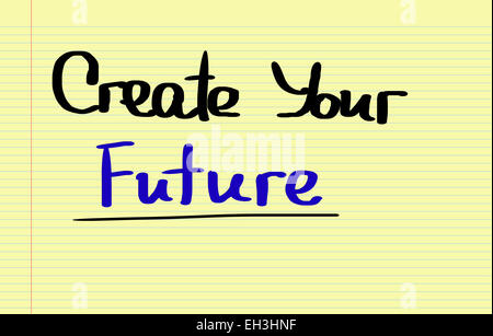 Create Your Future Concept Stock Photo