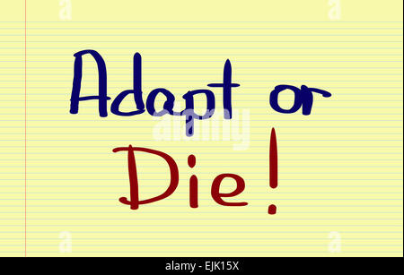 Adapt Or Die Concept Stock Photo - Alamy