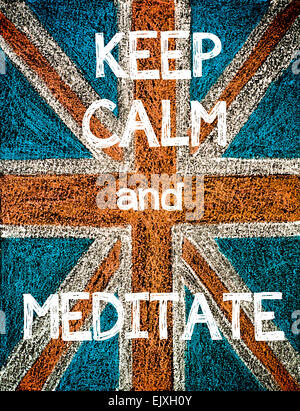 Keep Calm and Meditate. United Kingdom (British Union jack) flag, vintage hand drawing with chalk on blackboard, humor concept image Stock Photo