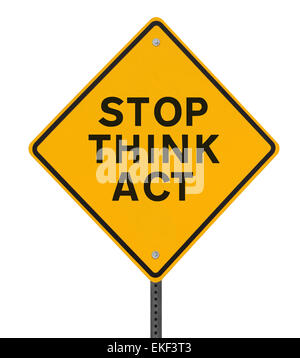 Stop Think Act Stock Photo