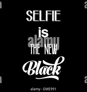 Calligraphic  Writing "Selfie is the new black" Stock Vector