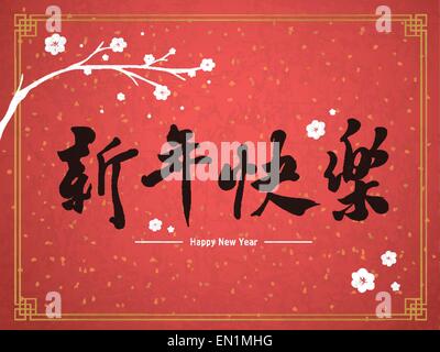 Happy Chinese New Year in traditional Chinese words written in calligraphy Stock Vector