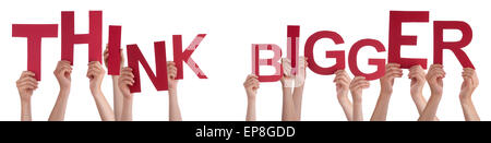 People Hands Holding Red Word Think Bigger Stock Photo