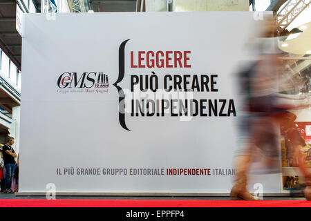 Turin, Italy. 20th May, 2015. The 28th International Book Fair of Turin has recorded 341,000 admissions, with Germany as Guest Country of Honor. In photo the phrase 'Reading can create independence'. © Elena Aquila/Pacific Press/Alamy Live News Stock Photo