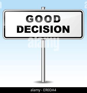 Illustration of good decision sign on sky background Stock Vector
