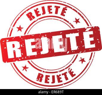 French translation for rejected red stamp on white background Stock Vector