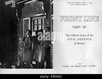 World War 2 information book - title page. Entitled: Front Line 1940- 41, The Official Story of the Civil Defence of Britain. Stock Photo