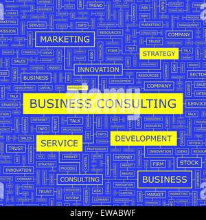 BUSINESS CONSULTING. Word cloud illustration. Tag cloud concept collage. Stock Vector