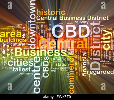 Background concept wordcloud illustration of central business district CBD glowing light Stock Photo