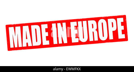 Stamp with text made in Europe inside, illustration Stock Photo