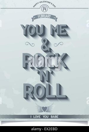 14 FEBRUARY - YOU, ME AND ROCK N ROLL. Lettering poster for Valentine's day. Vector eps10 Stock Vector