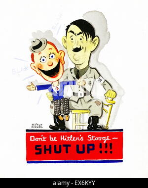 World War Two American propaganda poster US Army 1942. 'don't be Hitler's stooge- Shut Up!!' Stock Photo