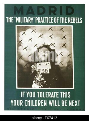 Spanish Civil War English language republican propaganda poster: The military' practice of the rebels. If you tolerate this, your children will be next. 1936 Stock Photo