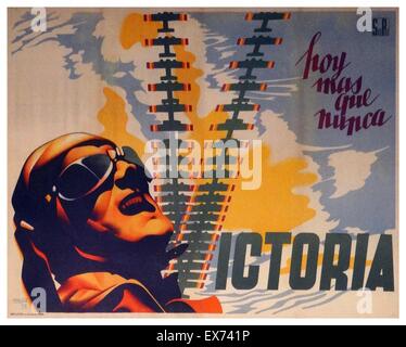 nationalist propaganda poster during the Spanish Civil War. 'today more than ever. Victory!' Stock Photo
