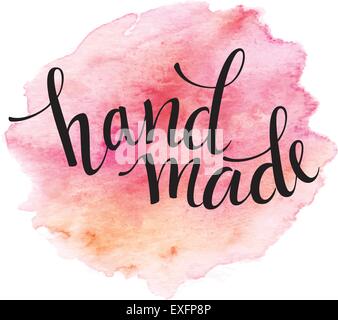 Hand Made lettering. Watercolor. Vector illustration Stock Vector