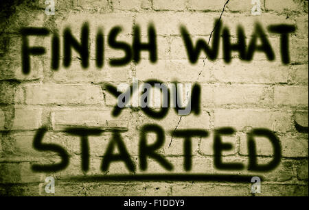 Finish What You Started Concept Stock Photo