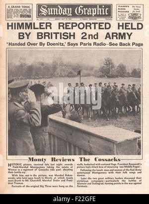 1945 Sunday Graphic front page reporting Heinrich Himmler Arrested by British Army and Field Marshal Montgomery Reviews Cossack Troops Stock Photo