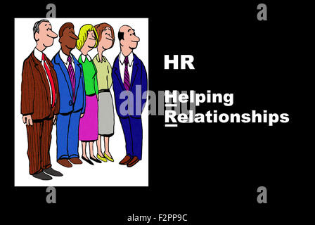 Business illustration showing five businesspeople, the acronym 'HR' and the play on words, 'Helping Relationships'. Stock Photo