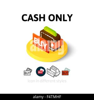 Cash only icon in different style Stock Vector
