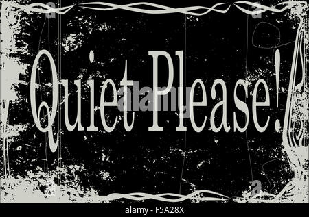 Extreme heavy grunge silent movie frame with text quiet please Stock Photo