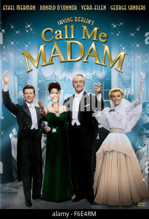 Poster art for the 20th Century Fox musical, Call Me Madam,' starring from left to right, DONALD O'CONNOR, ETHEL MERMAN, GEORGE SANDERS and VERA-ELLEN. Directed by Walter Lang. Stock Photo