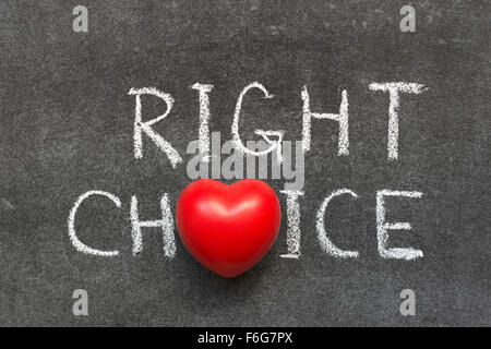 right choice phrase handwritten on blackboard with heart symbol instead of O Stock Photo