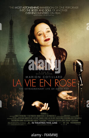 RELEASE DATE: 14 February 2007. MOVIE TITLE: La Vie en Rose. STUDIO: Picturehouse Entertainment. PLOT: The life story of singer Edith Piaf. PICTURED: Movie art. Stock Photo