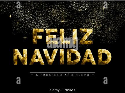 Merry Christmas greeting card in Spanish language: Feliz Navidad and new year label, gold low poly style. Ideal for holiday Stock Vector