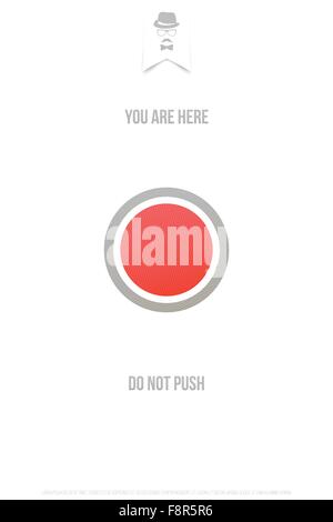 motivational, poster with abstract, round pointer over white background. vector position sign. you are here, do not push Stock Vector