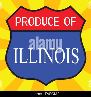 Route 66 style traffic sign with the legend Produce Of Illinois Stock Vector