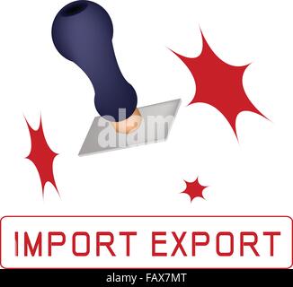 Handle Stamper Ready to Stamping "Import & Export" on White Background. Stock Vector