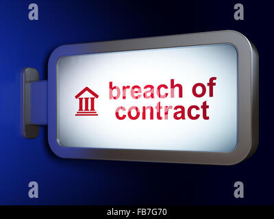 Law concept: Breach Of Contract and Courthouse on billboard background Stock Photo
