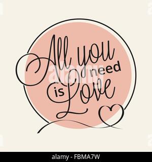 All you need is love hand lettering for your design Stock Vector