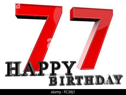 Happy Birthday zum 77. Geburtstag Stock Photo