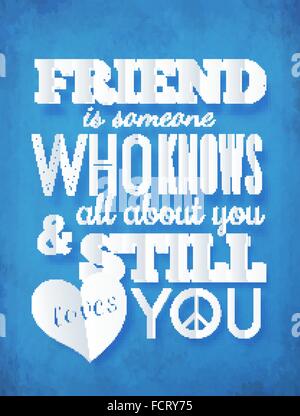 Typography paper design with quote about friendship Stock Vector