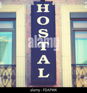 Hotel sign in Spain. Retro style filtred image Stock Photo