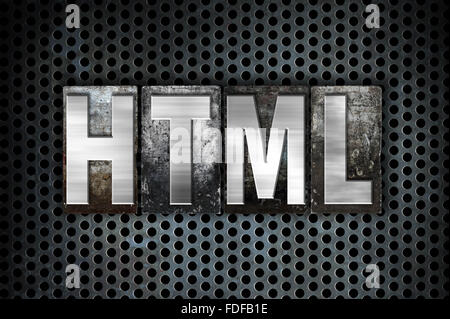 The word "HTML" written in vintage metal letterpress type on a black industrial grid background. Stock Photo